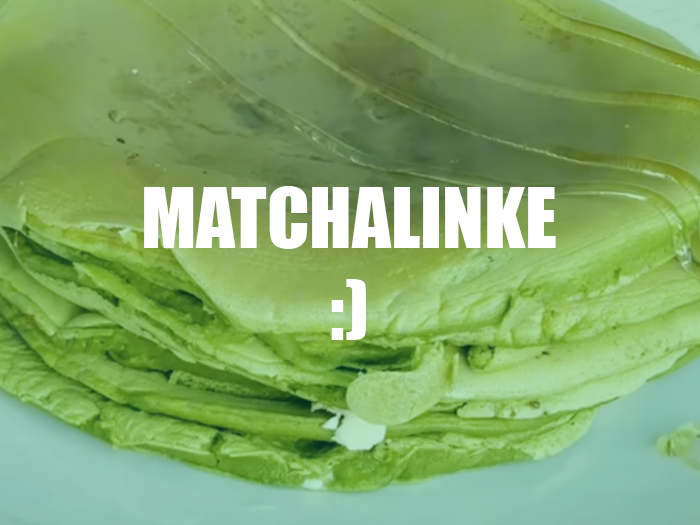 MatchaLinke:)