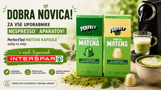 Dobra novica za vse uporabnike Nespresso® aparatov – PerfectTed Matcha kapsule so zdaj na voljo v vseh trgovinah INTERSPAR